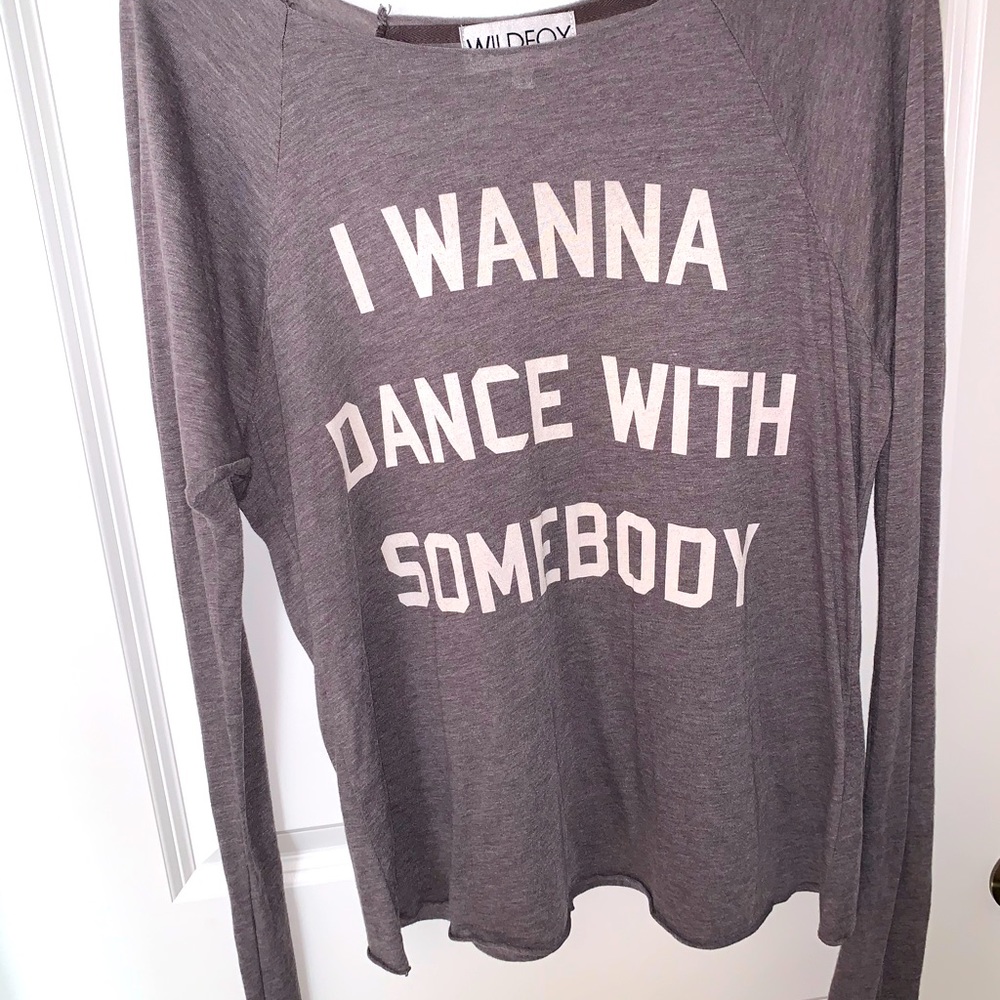 Wildfox “I WANNA DANCE WITH SOMEBODY” Long Sleeve Shirt